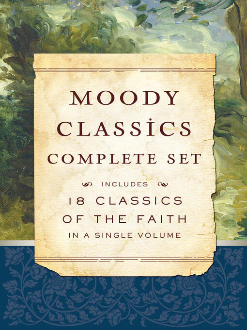 Title details for Moody Classics Complete Set by St Augustine - Available